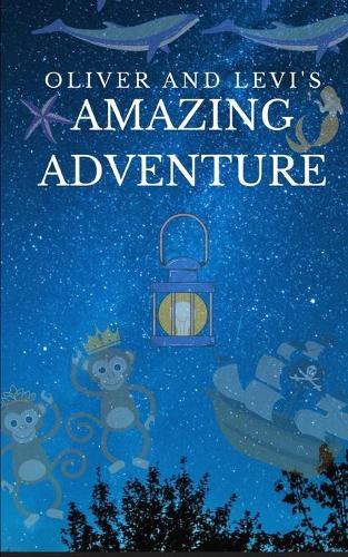 Oliver and Levi's Amazing Adventure