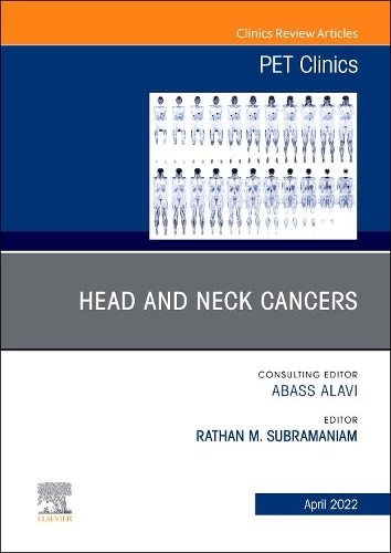 Head and Neck Cancers, an Issue of Pet Clinics, E-Book
