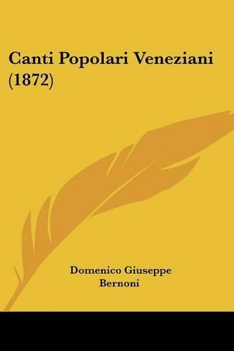 Canti Popolari Veneziani (1872)
