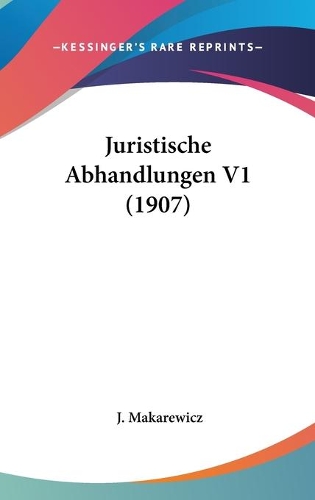 Juristische Abhandlungen V1 (1907)