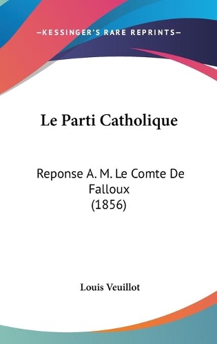 Le Parti Catholique
