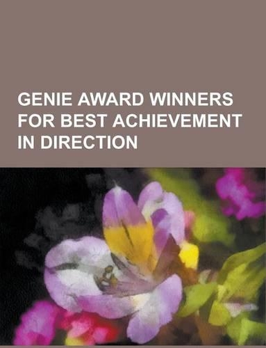 Genie Award Winners for Best Achievement in Direction