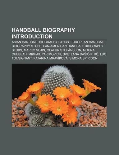 Handball Biography Introduction