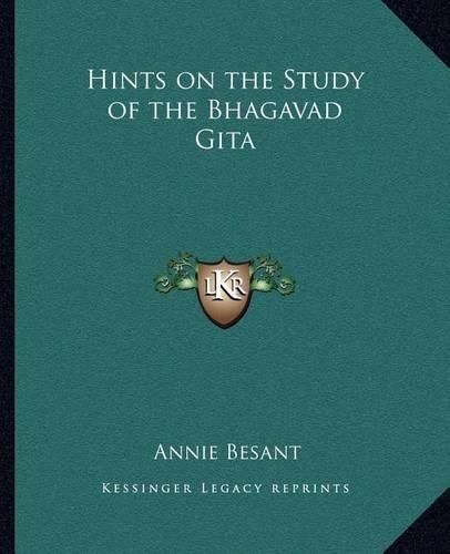 Hints on the Study of the Bhagavad Gita: (English)