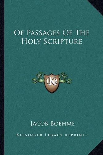 Of Passages of the Holy Scripture: (English)