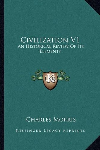 Civilization V1: An Historical Review Of Its Elements(English)