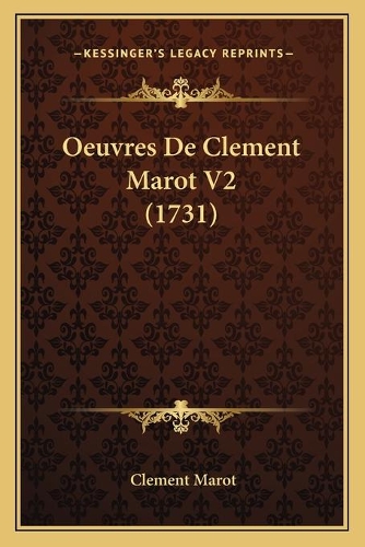 Oeuvres De Clement Marot V2 (1731)