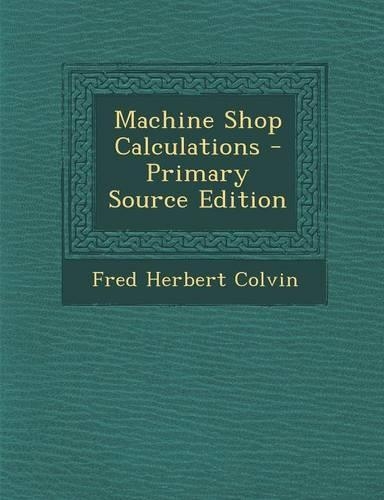 Machine Shop Calculations