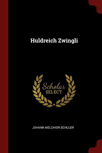 Huldreich Zwingli