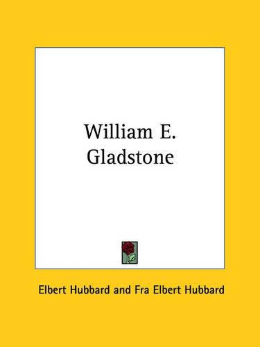 William E. Gladstone: (English)