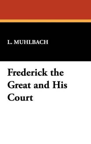 Frederick the Great and His Court