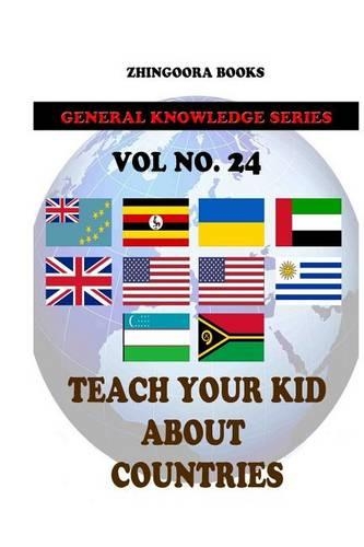 Teach Your Kids About Countries [Vol 24]