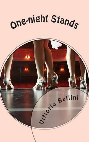 One-Night Stands: A Series of Short-Lived Romances(English)