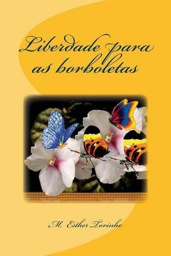 Liberdade Para as Borboletas