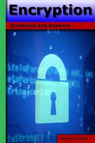 Encryption: Questions and Answers