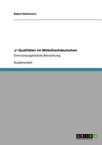 's'-Qualitäten im Mittelhochdeutschen