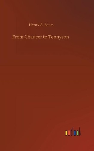 From Chaucer to Tennyson