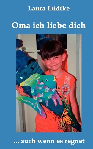 Oma ich liebe dich