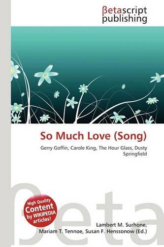 So Much Love (Song): (English)