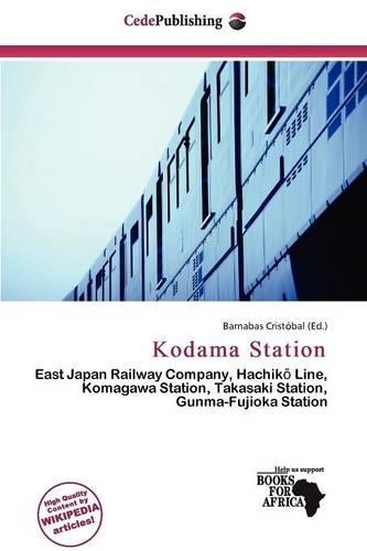 Kodama Station: (English)