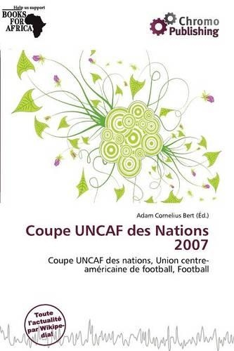 Coupe Uncaf Des Nations 2007