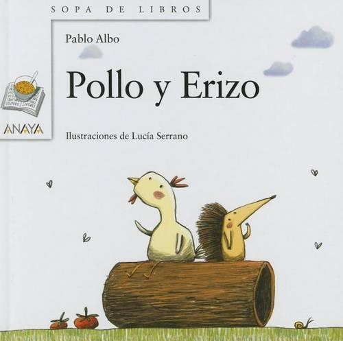 Pollo y Erizo: (Sopa De Libros)