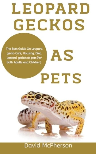 Leopard Geckos As Pets