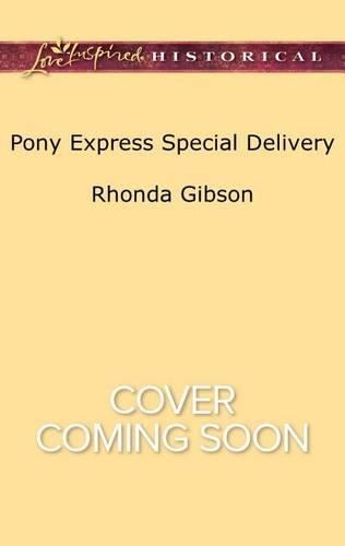 Pony Express Special Delivery