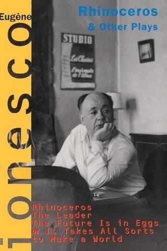 Rhinoceros, and Other Plays