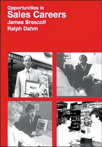 Opportunities in Sales Careers: (VGM opportunities series)