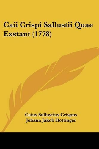 Caii Crispi Sallustii Quae Exstant (1778)