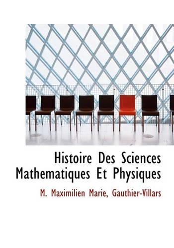 Histoire Des Sciences Math Matiques Et Physiques