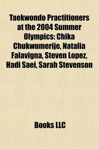Taekwondo Practitioners at the 2004 Summer Olympics