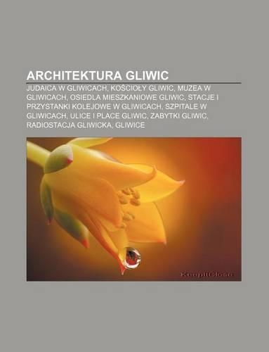 Architektura Gliwic