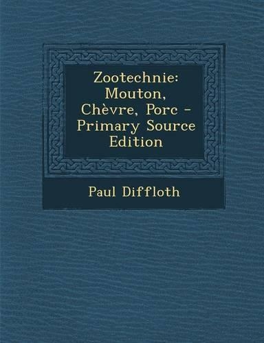 Zootechnie: Mouton, Chevre, Porc(French)