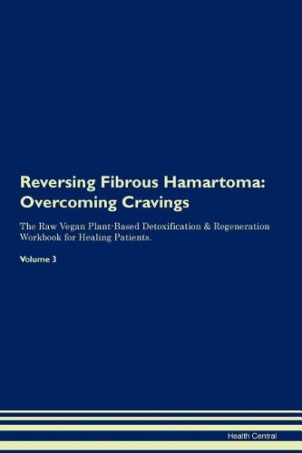 Reversing Fibrous Hamartoma
