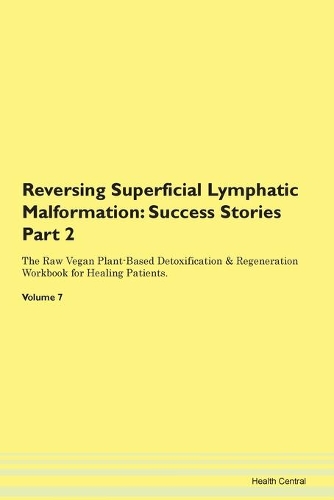 Reversing Superficial Lymphatic Malforma
