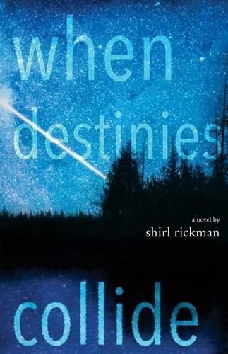 When Destinies Collide