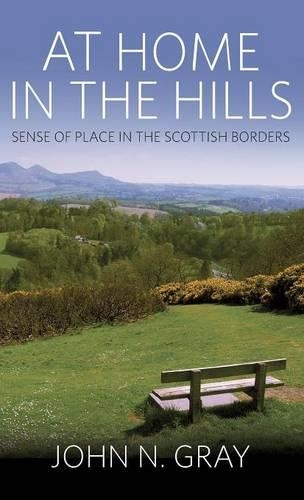 At Home in the Hills: Sense of Place in the Scottish Borders(English)