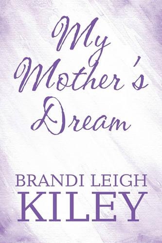 My Mother's Dream: (English)