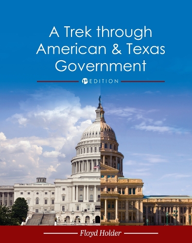 Trek through American and Texas Government