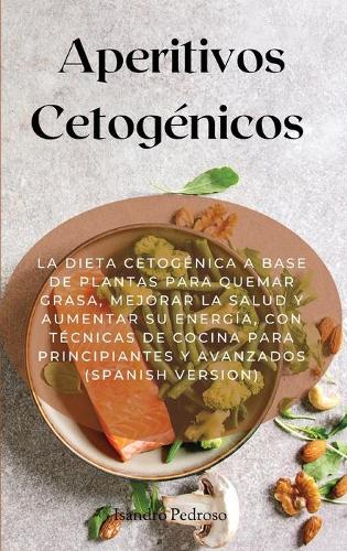 Aperitivos Cetogénicos