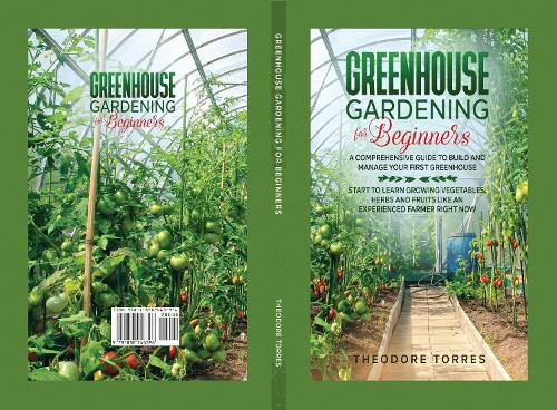 Greenhouse gardening for beginners