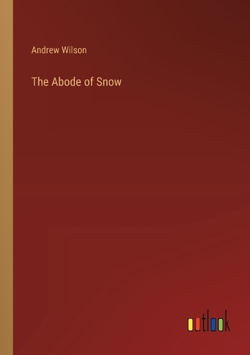 The Abode of Snow