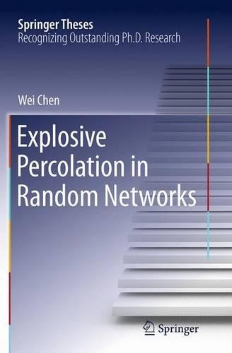 Explosive Percolation in Random Networks: (Springer Theses)