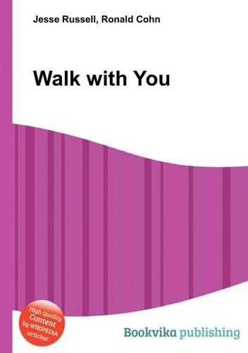Walk with You: (English)