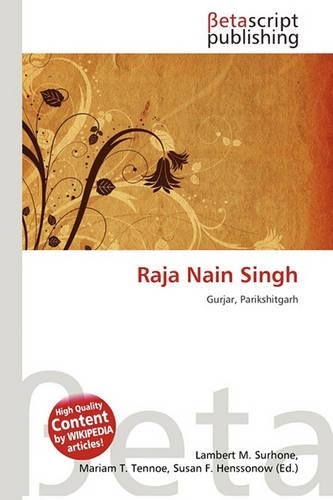 Raja Nain Singh: (English)