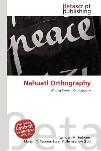 Nahuatl Orthography
