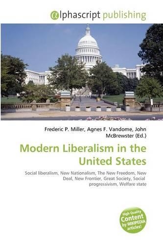 Modern Liberalism in the United States
