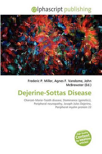Dejerine-Sottas Disease: (English)